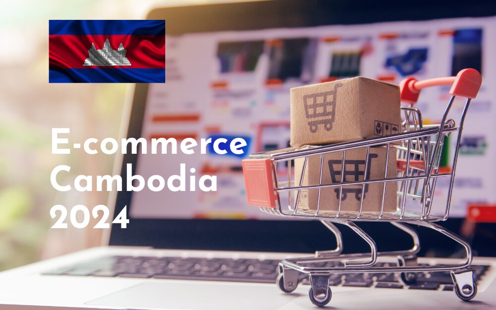 Cambodia E-commerce Market in 2024
