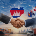 Cambodia’s Free Trade Agreements (FTA)